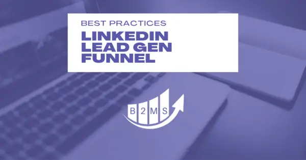 Building a lead gen funnel on LinkedIn