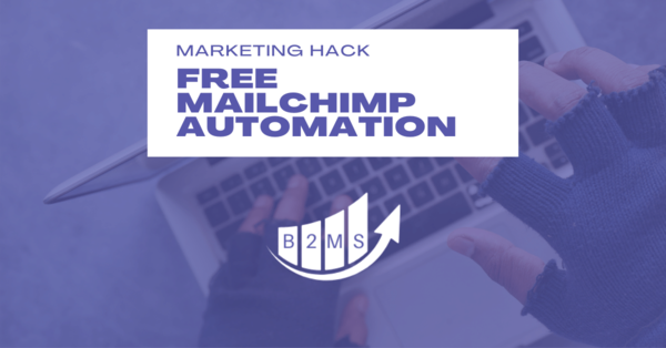 Marketing Automation Nurture Stream Hack with Mailchimps free account