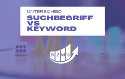 Unterschied zwischen Suchbegriff, Keyword und Suchanfrage