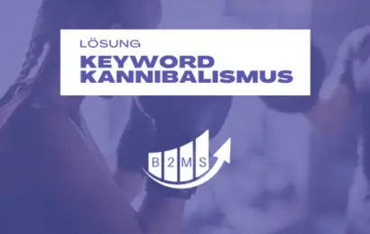 Keyword Kannibalismus FAQ und Lösungen