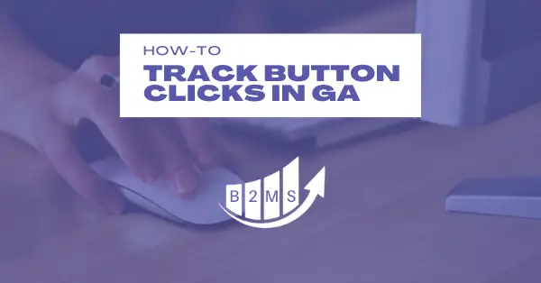 Track Button Clicks with Google Analytics