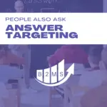 What is google answer targeting and people also ask