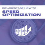 Squarespace Speed Optimization