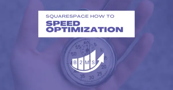 Squarespace Speed Optimization