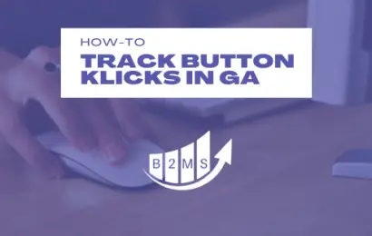 Wie tracke ich Button Klicks in Google Analytics