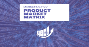 Ansoff Product Market Matrix Marketing POV