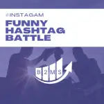 Funny hashtag competition on Instagram