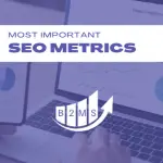 Most important seo metrics to track