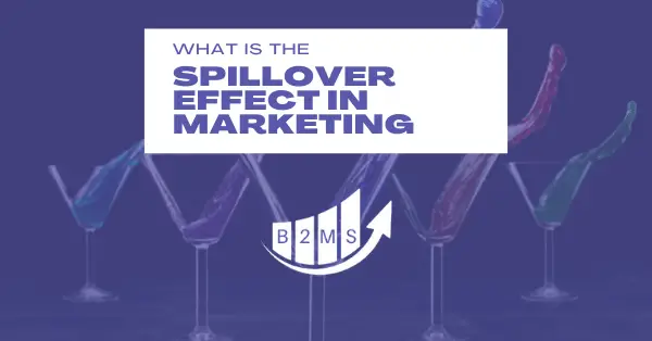What is spillover effect in marketing