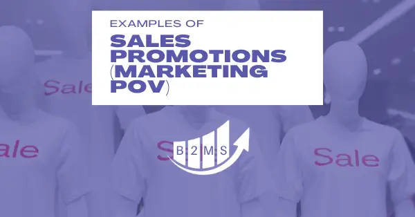 Sales Promotion examples from a marketing point of view