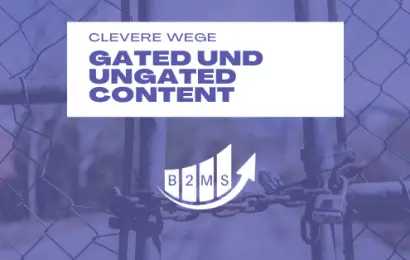 Gated content und ungated content marketing tipps