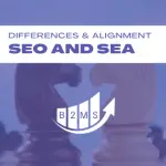 SEO and SEA alignment and differences