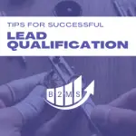 Tips for successful Lead Qualification