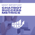 Chatbot Success Metrics