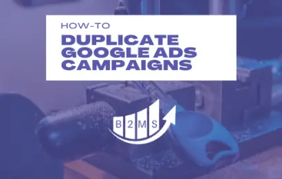 Duplicate Google Ads Campaigns