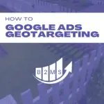 Geotargeting und Geofencing in Google Ads