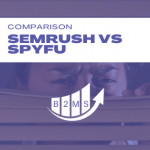 SEMRush vs Spyfu