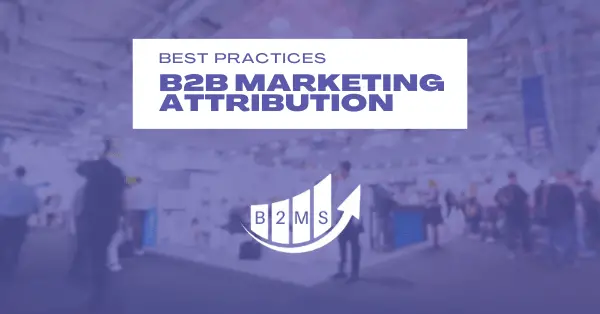 b2b marketing attribution