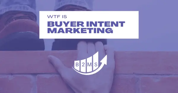 buyer intent marketing