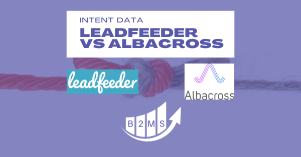 leadfeeder vs lead forensics intent data comparison