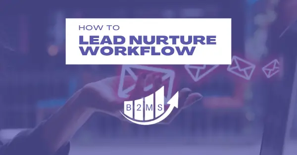 email nurturing workflow